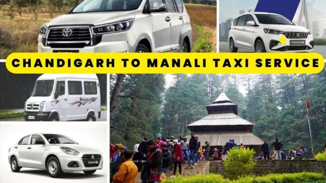 Chandigarh to Manali-Taxi service